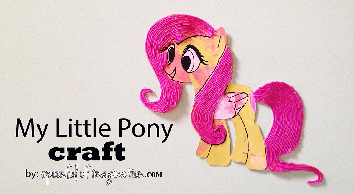 My Little Pony Craft Project - Spoonful of Imagination